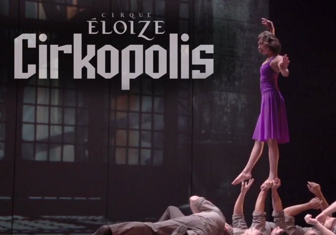 Cirkopolis, le nouveau spectacle du Cirque Éloize