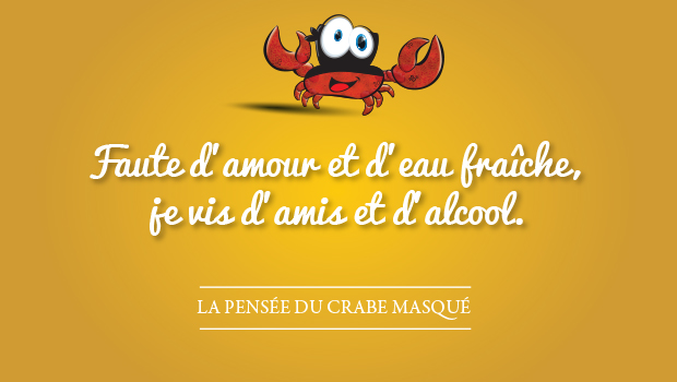 La pensée du crabe masqué