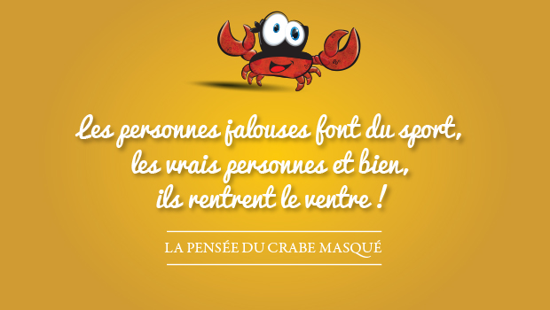 La pensée du crabe masqué