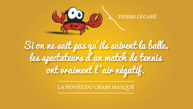 La pensée du crabe masqué