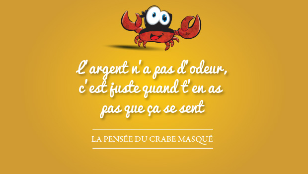 La pensée du crabe masqué