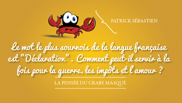 La pensée du crabe masqué