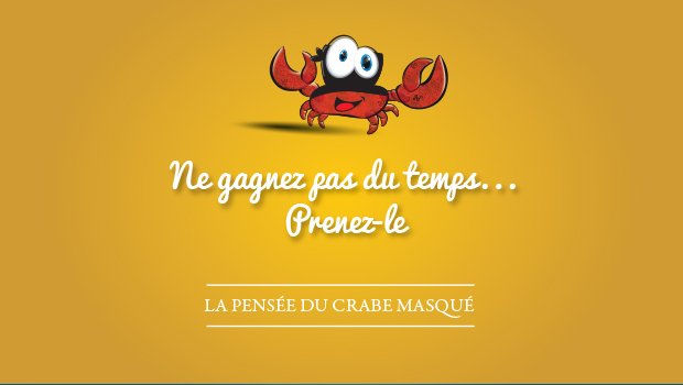 La pensée du crabe masqué