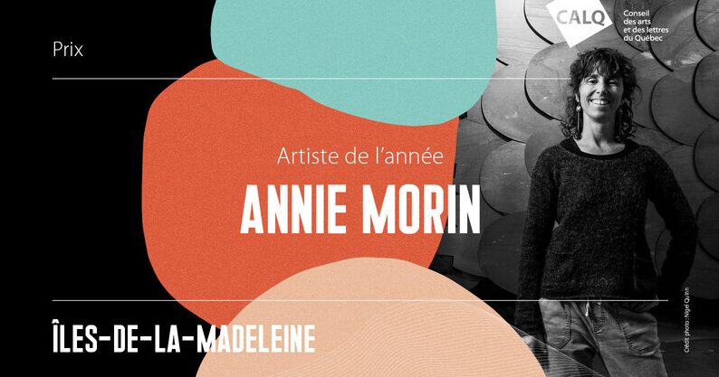 Annie Morin reçoit le Prix du CALQ – Artiste de l’année aux Îles-de-la-Madeleine